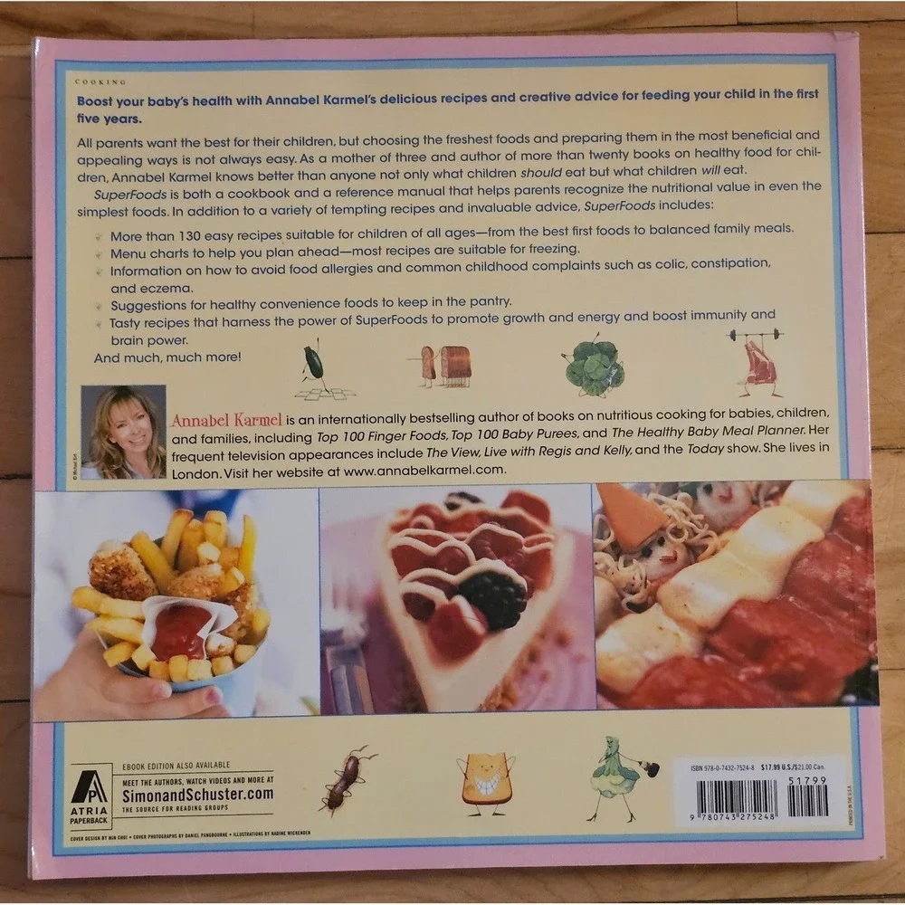 Annabel Karmel SuperFoods for Babies and Children Cookbook Paperback